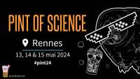 Pint of science - 2024 - Rennes